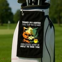 Touch My Coffee ILl Slap You So Hard Cat Face Feeling Golf Towel thumb 2