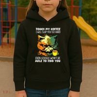 Touch My Coffee ILl Slap You So Hard Cat Face Feeling Kids Hoodie thumb 3