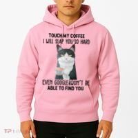 Touch My Coffee I Will Slap You So Hard Cat Coffee Lovers Hoodie thumb 2