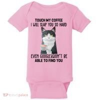 Touch My Coffee I Will Slap You So Hard Cat Coffee Lovers Baby Bodysuit thumb 0
