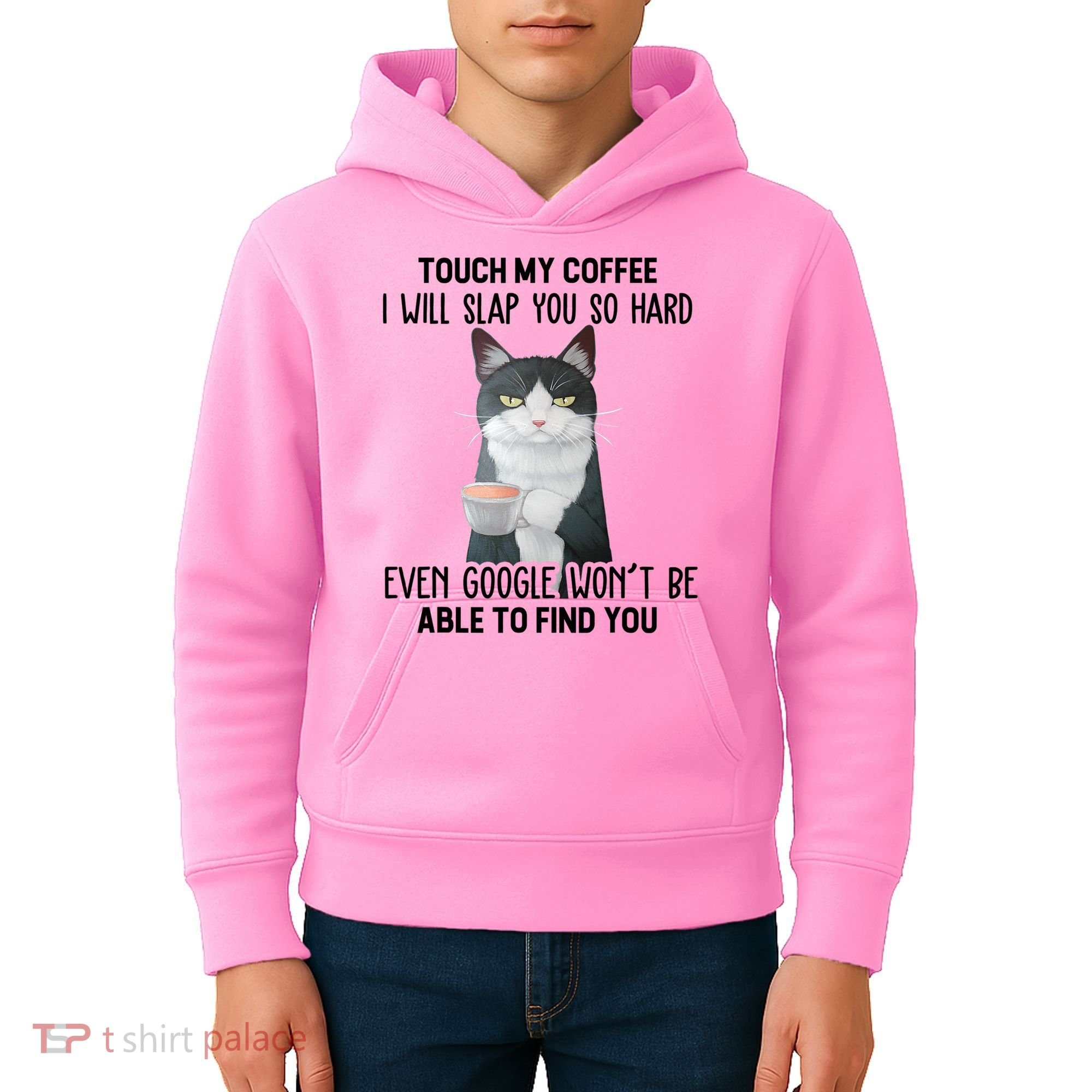 Touch My Coffee I Will Slap You So Hard Cat Coffee Lovers Kids Hoodie