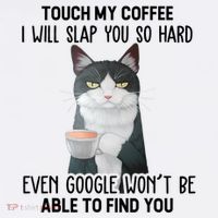 Touch My Coffee I Will Slap You So Hard Cat Coffee Lovers Women's Hoodie thumb 2