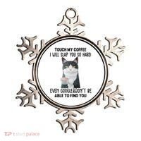 Touch My Coffee I Will Slap You So Hard Cat Coffee Lovers Ornament thumb 0