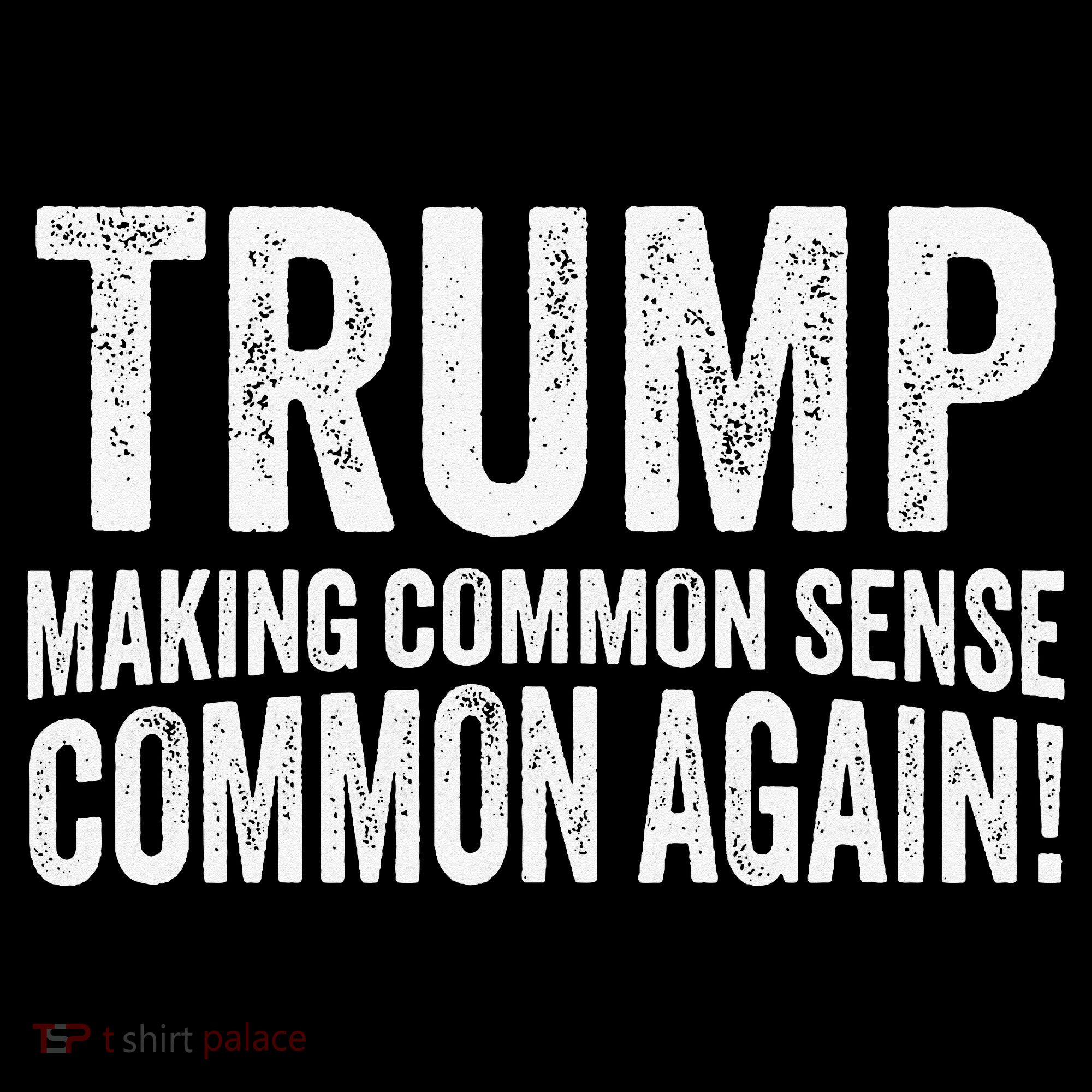 Trump Making Common Sense Common Again Women's Tank Top