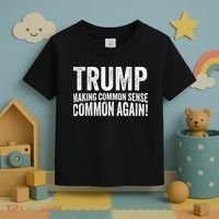 Trump Making Common Sense Common Again Toddler T-Shirt thumb 3
