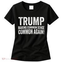 Trump Making Common Sense Common Again Women's T-Shirt thumb 0