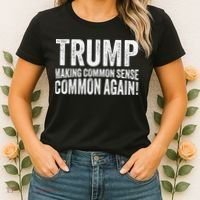 Trump Making Common Sense Common Again Women's T-Shirt thumb 2