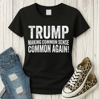 Trump Making Common Sense Common Again Women's T-Shirt thumb 3