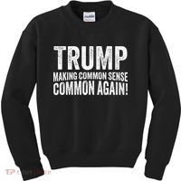 Trump Making Common Sense Common Again Kids Sweatshirt thumb 0