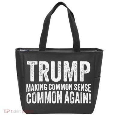 Trump Making Common Sense Common Again Tote Bag