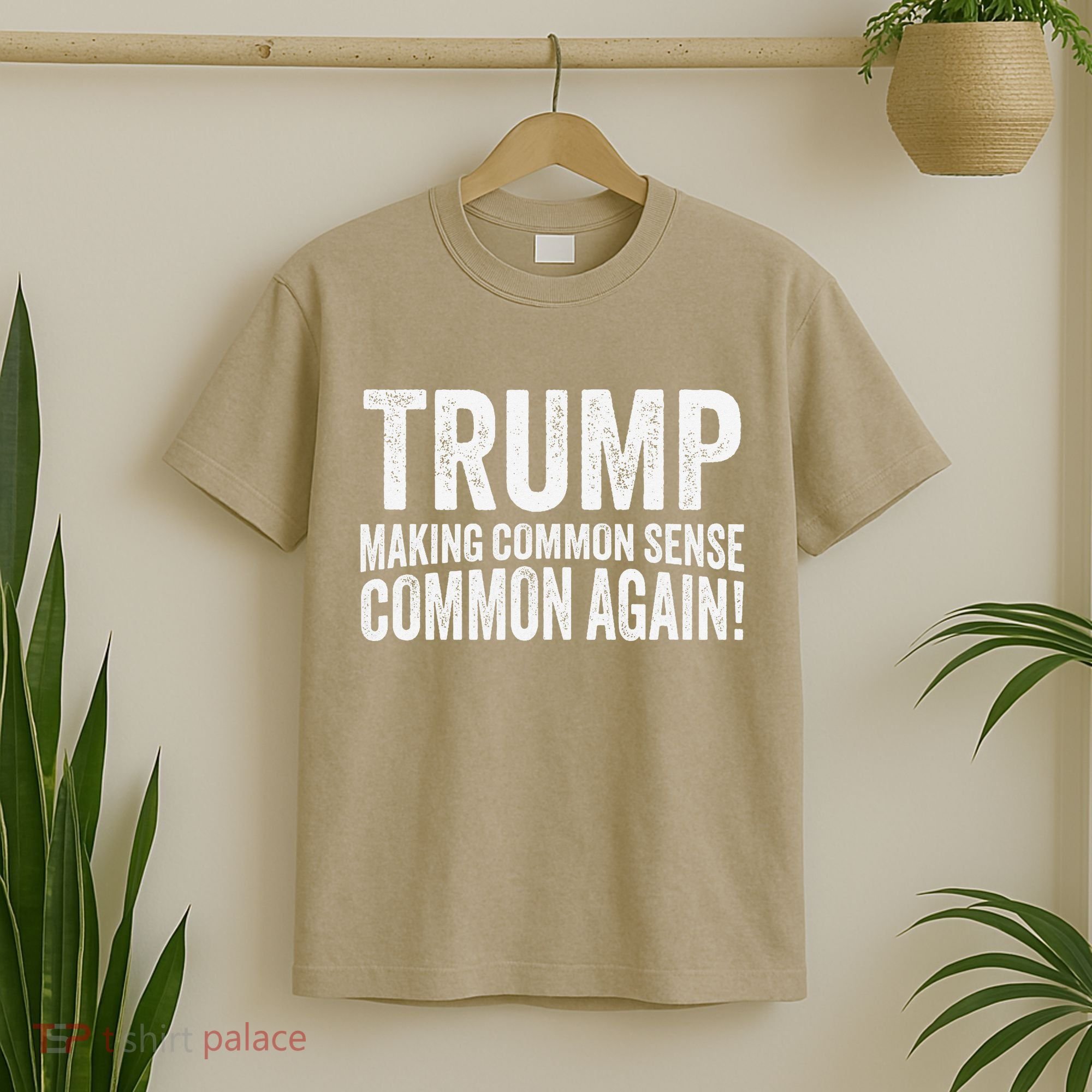 Trump Making Common Sense Common Again T-Shirt