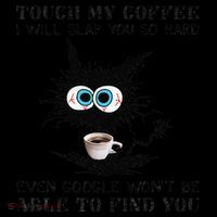 Touch My Coffee I Will Slap You So Hard Black Cat Coffee Tee Women's Hoodie thumb 2