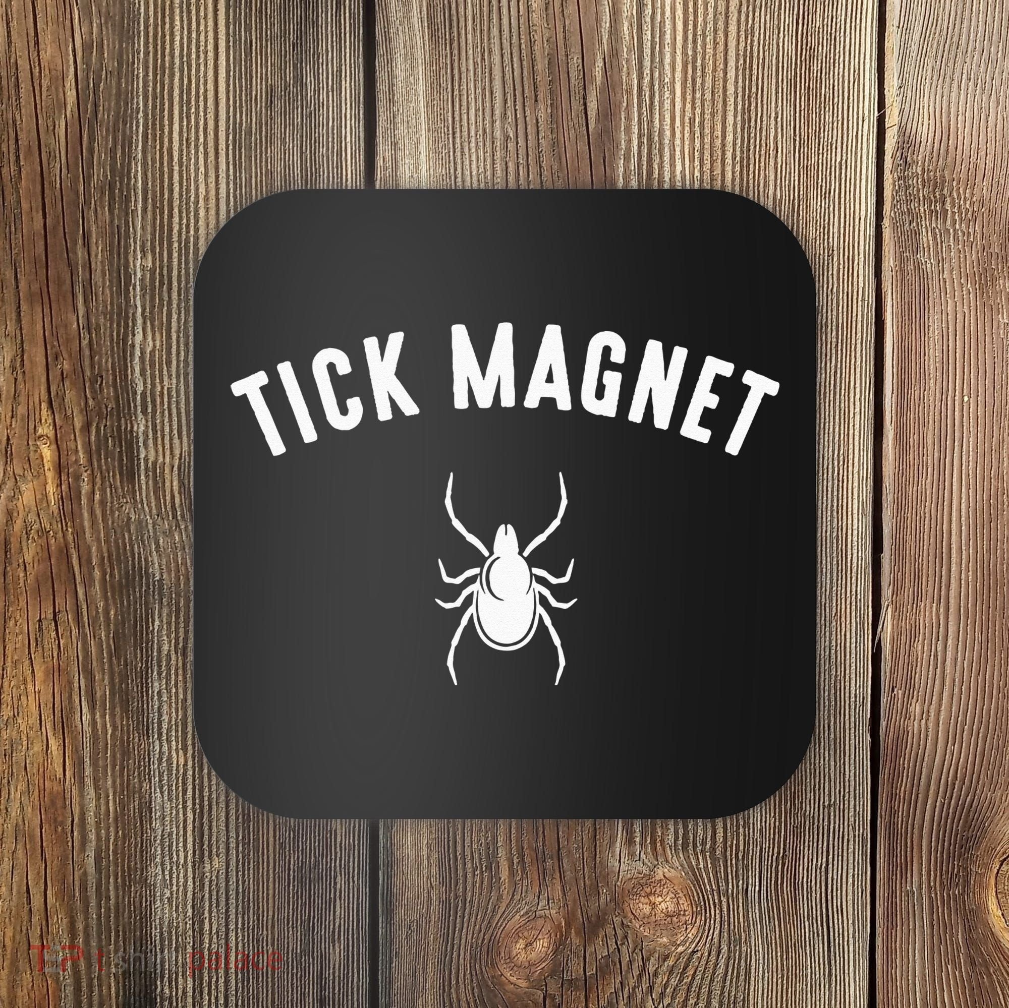 tick magnet Camping Tick Magnet Coaster