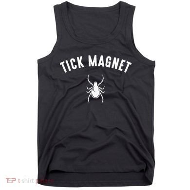 tick magnet Camping Tick Magnet Tank Top