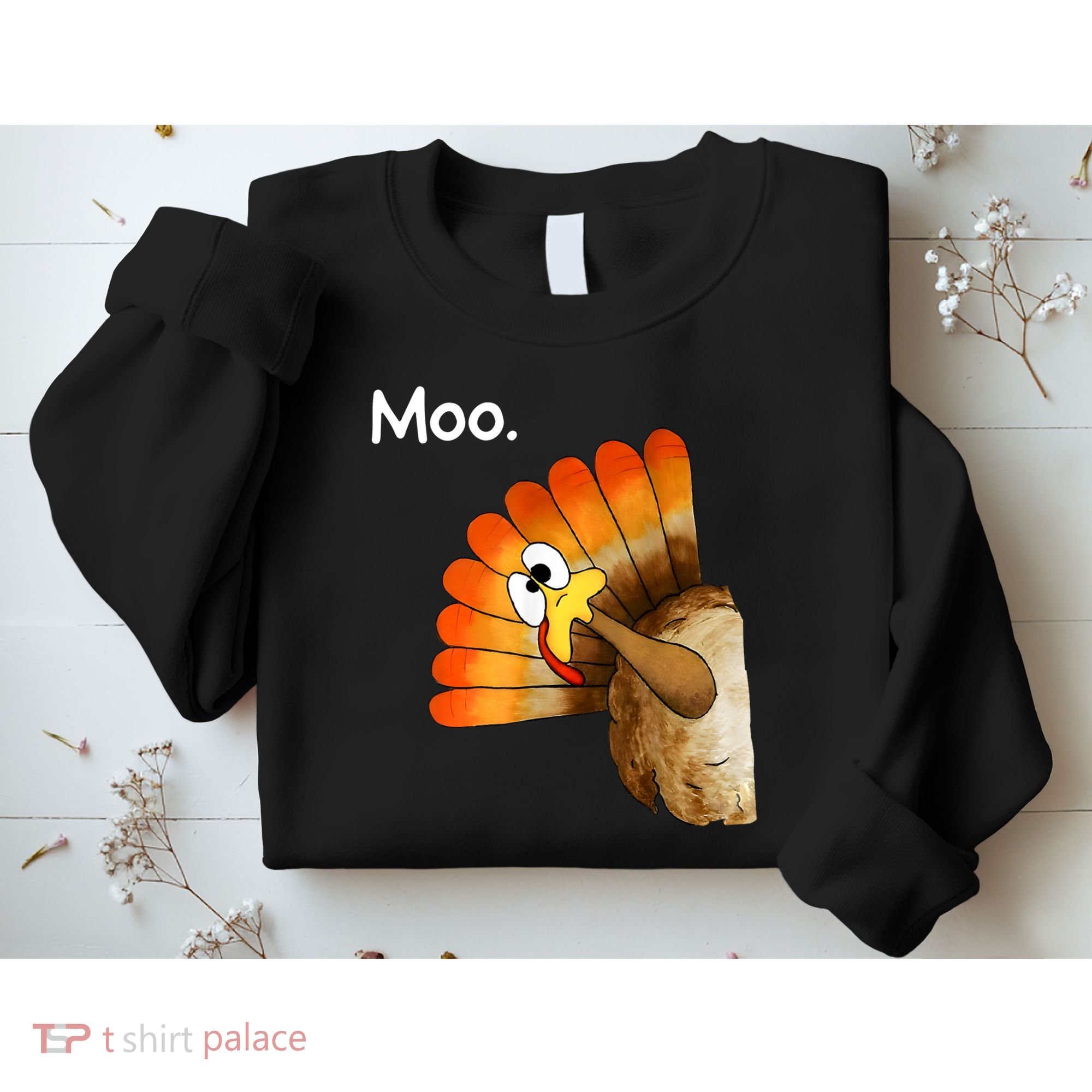 Turkey Moo Cow Funny Thanksgiving Sweatshirt