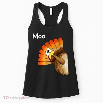 Turkey Moo Cow Funny Thanksgiving Women's Tank Top
