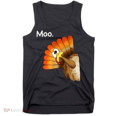 Turkey Moo Cow Funny Thanksgiving Tank Top