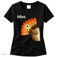 Turkey Moo Cow Funny Thanksgiving Women's T-Shirt thumb 0