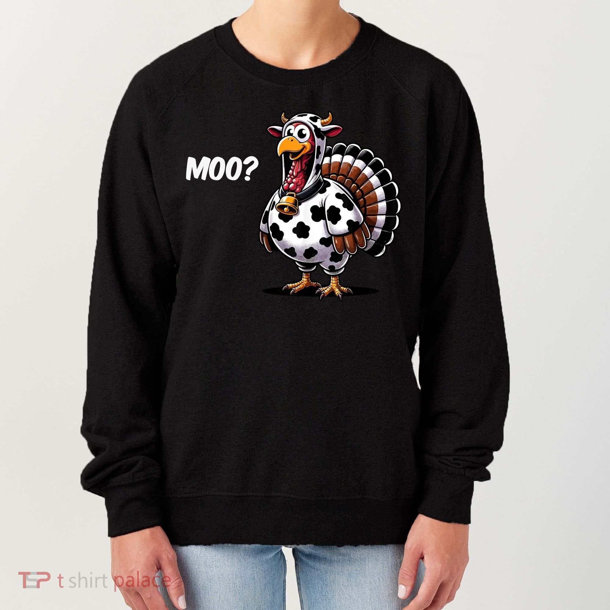 Turkey Moo Cow Funny Thanksgiving Women's Sweatshirt