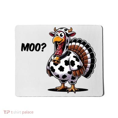 Turkey Moo Cow Funny Thanksgiving Mousepad