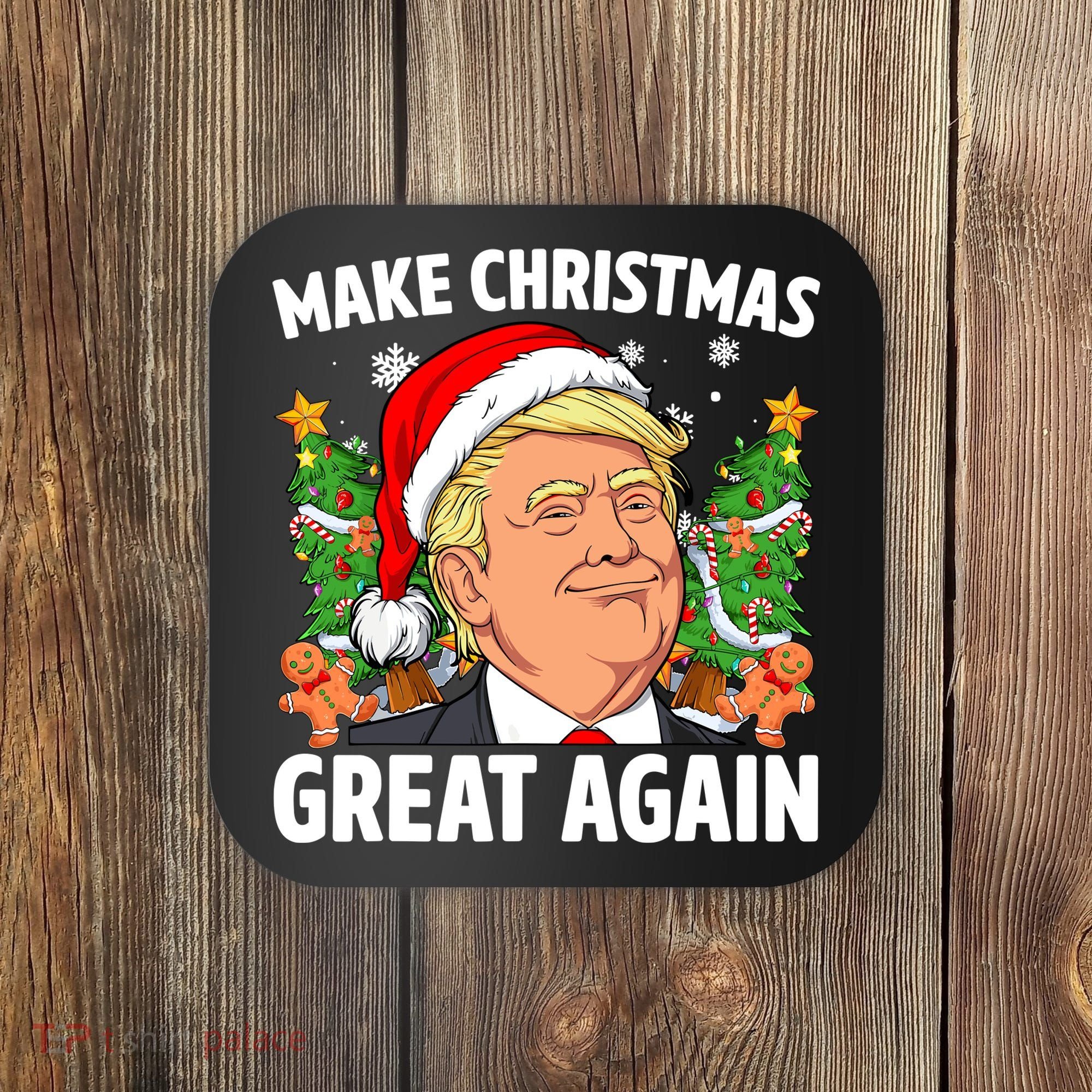 Trump Make Christmas Great Again Ugly Christmas Sweaters Coaster