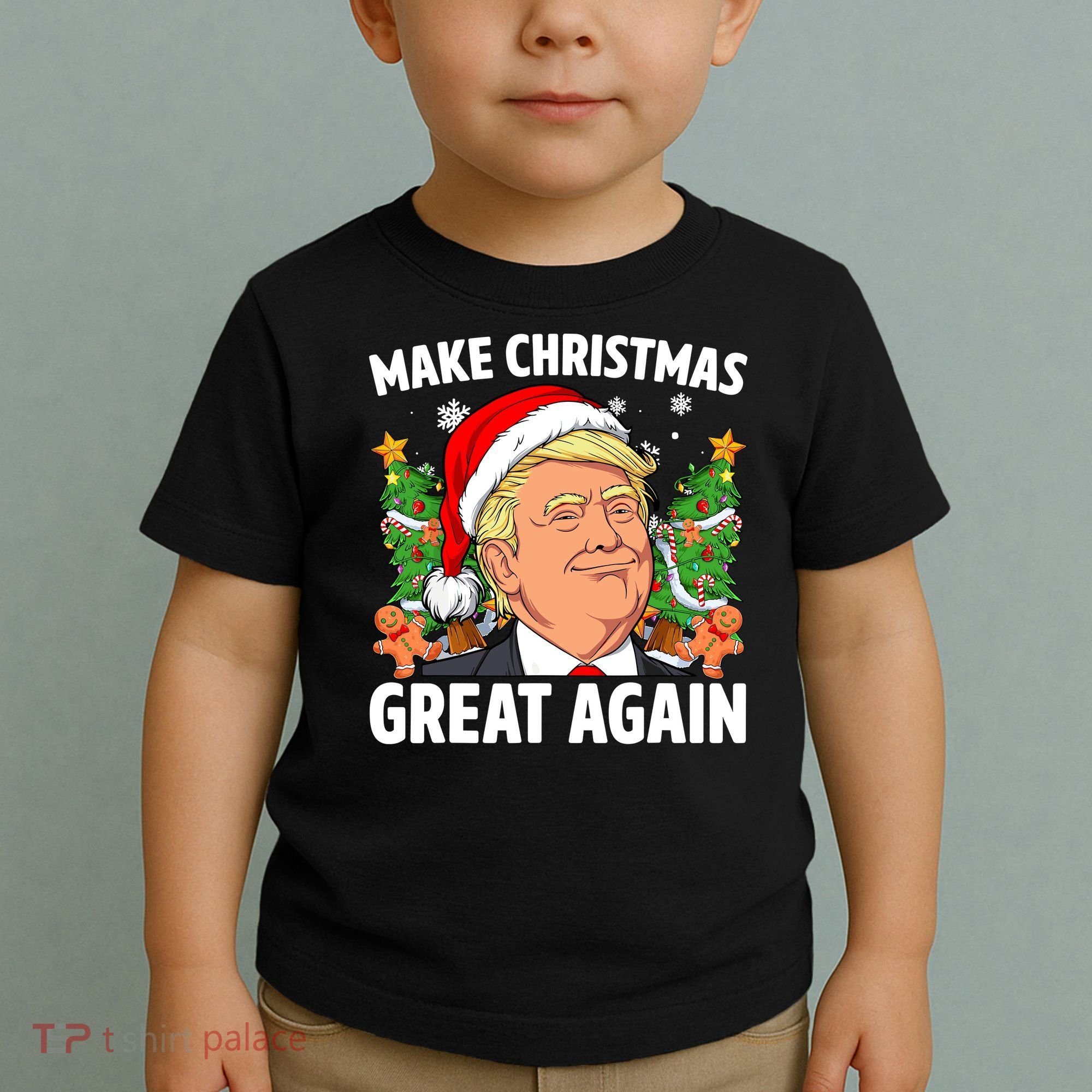 Trump Make Christmas Great Again Ugly Christmas Sweaters Toddler T-Shirt