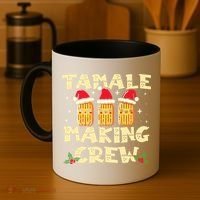 Tamale Making Crew Tamale Season Funny Mexican Christmas Coffee Mug thumb 4