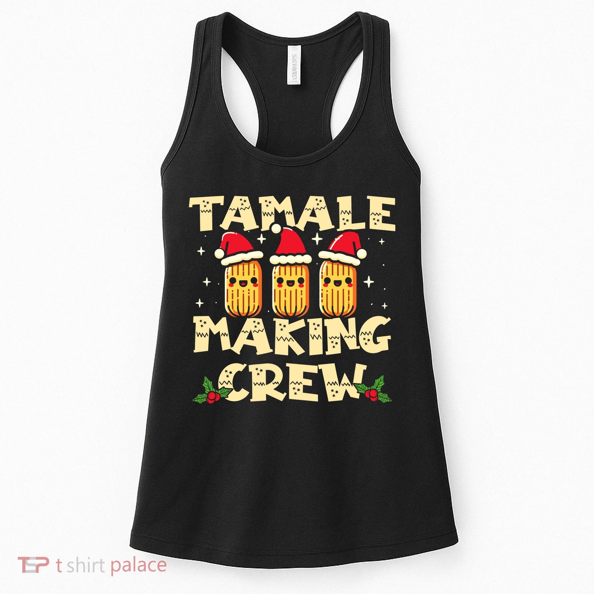Tamale Making Crew Tamale Season Funny Mexican Christmas Women's Tank Top