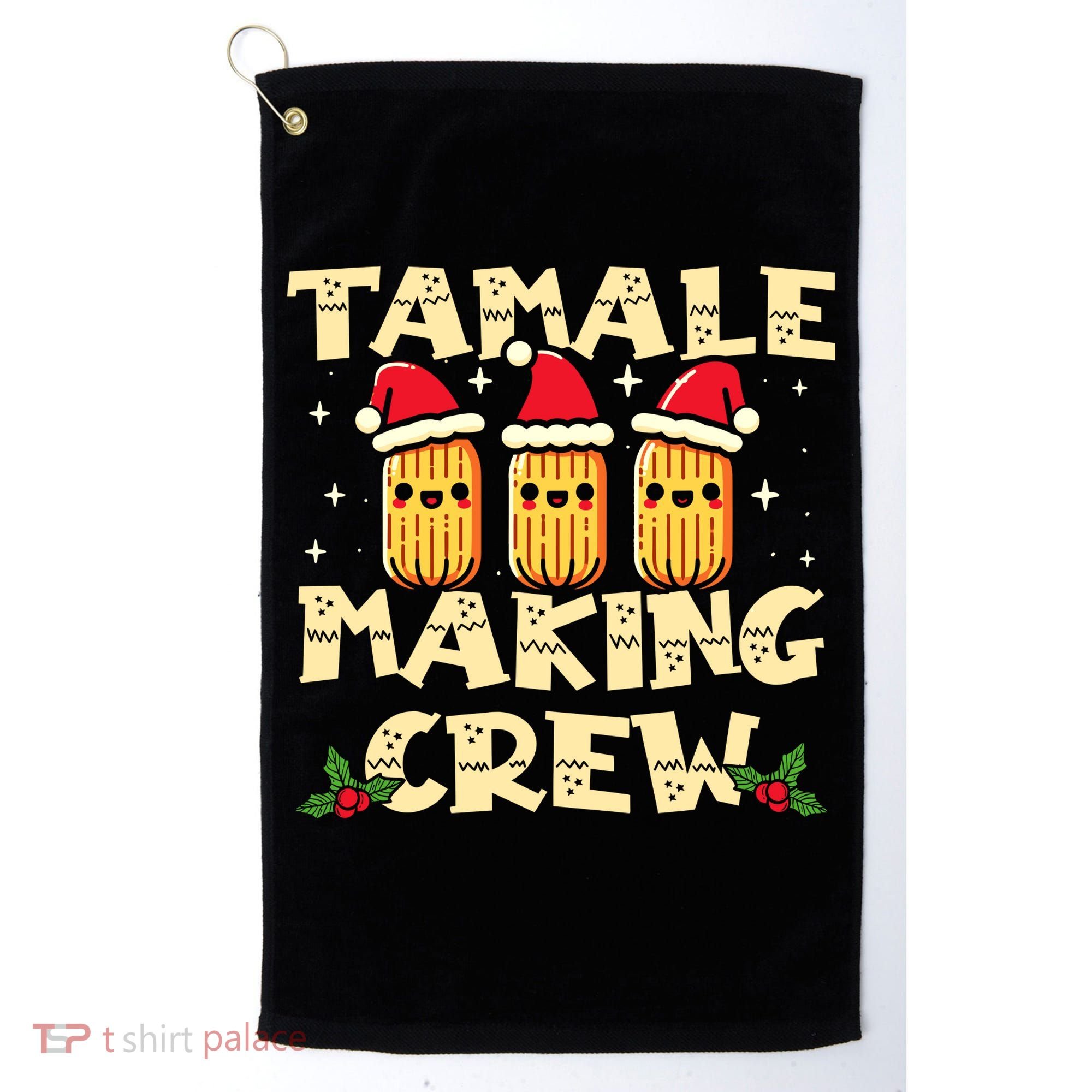 Tamale Making Crew Tamale Season Funny Mexican Christmas Golf Towel