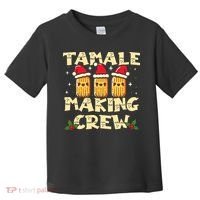Tamale Making Crew Tamale Season Funny Mexican Christmas Toddler T-Shirt thumb 0