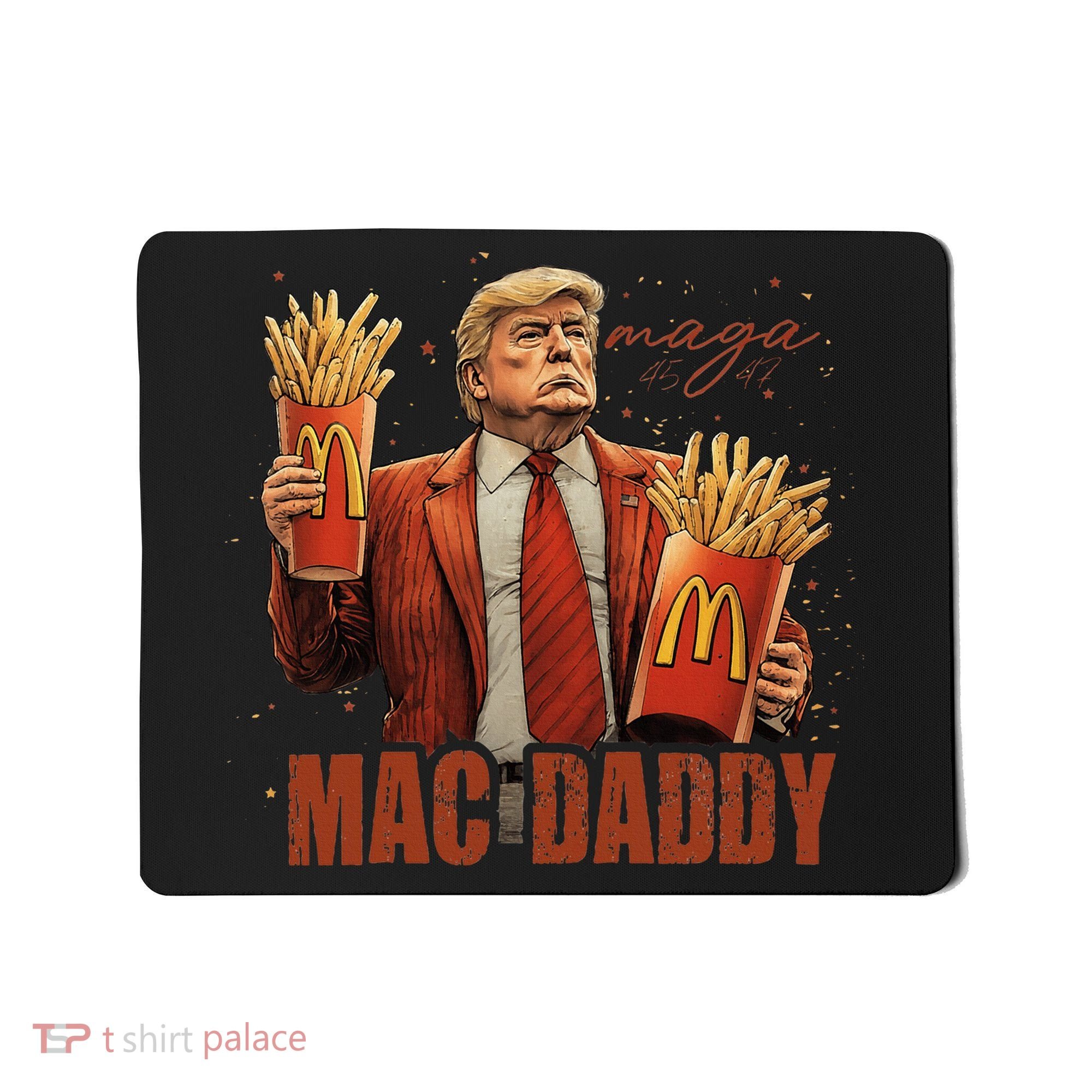 Trump Mac Daddy Mousepad
