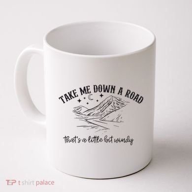 Take Me Down A Road Coffee Mug