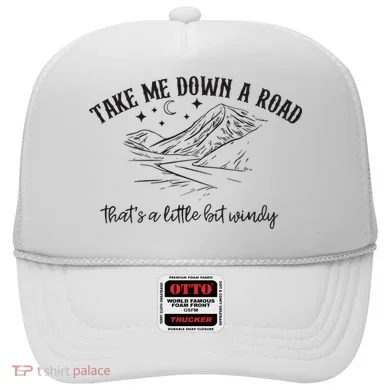 Take Me Down A Road Hat