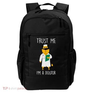 Trust Me IM A Dogtor Backpack