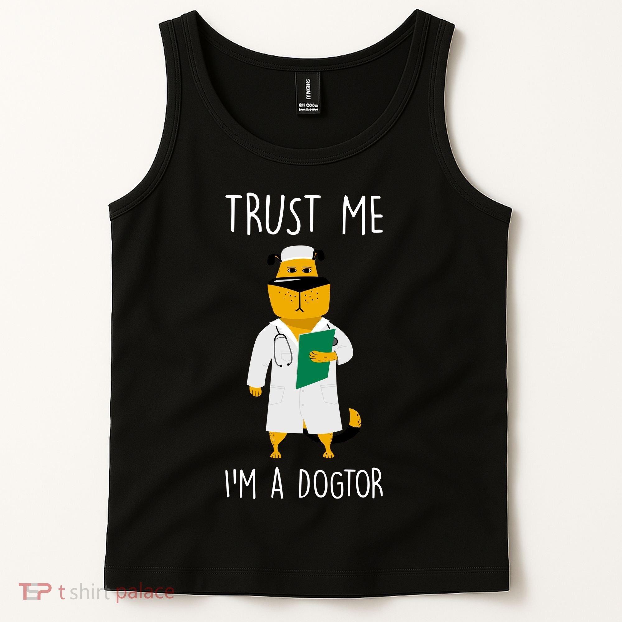 Trust Me IM A Dogtor Tank Top