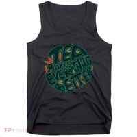 Tea Makes Everything Better Tank Top thumb 0