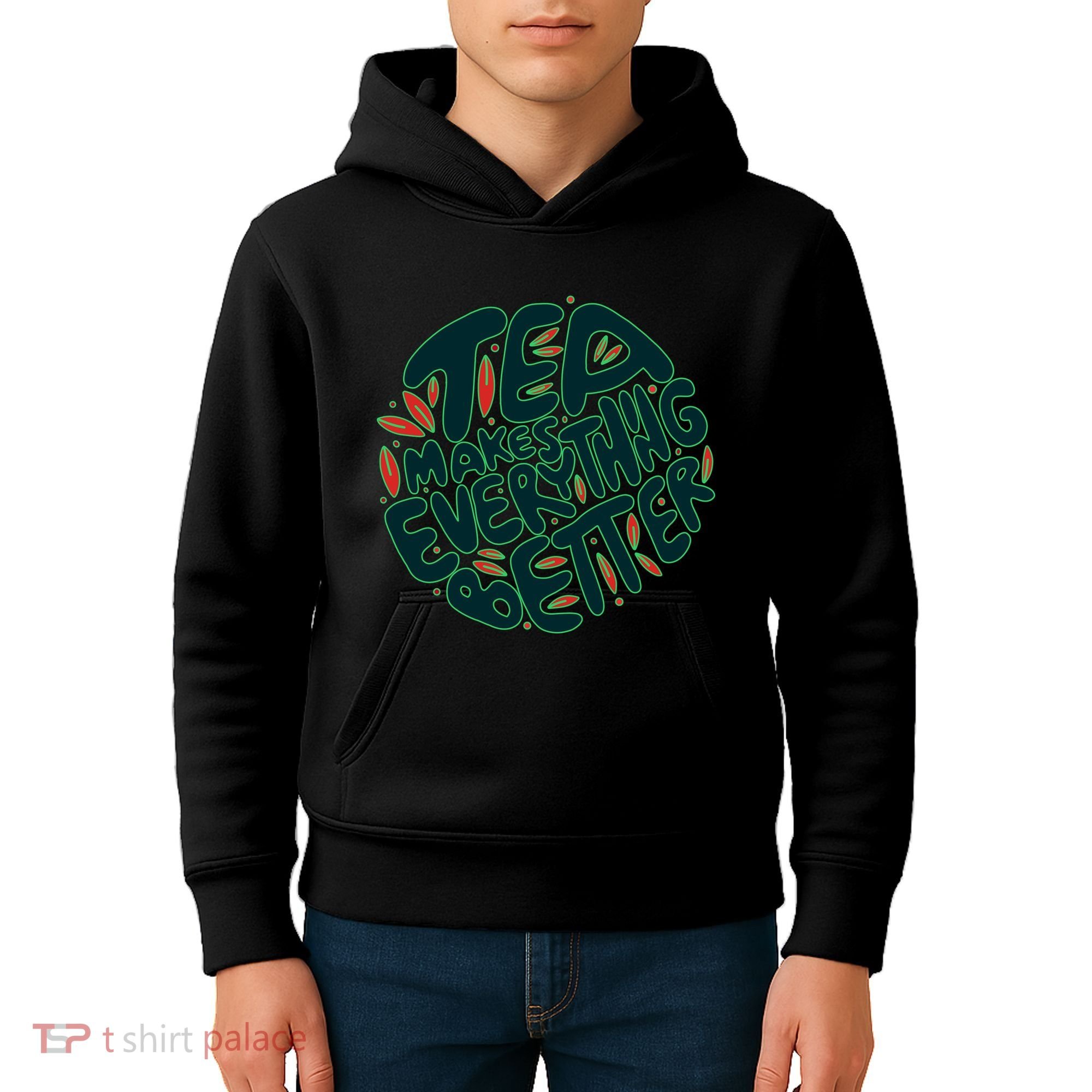 Tea Makes Everything Better Kids Hoodie