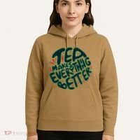 Tea Makes Everything Better Hoodie thumb 5