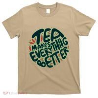 Tea Makes Everything Better T-Shirt thumb 0