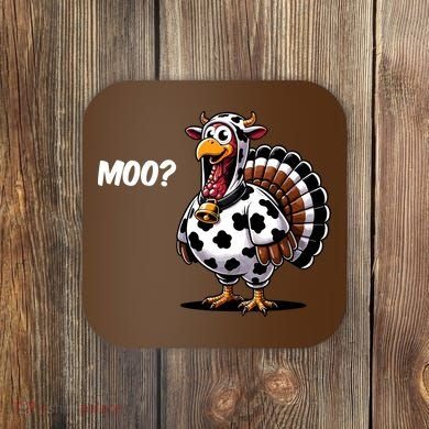 Turkey Moo Funny Cute Thanksgiving Cow Coaster