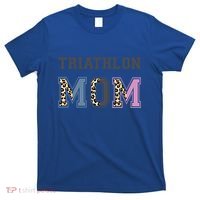 Triathlon Mom Funny Triathlete Swimming Cycling Running Meaningful Gift T-Shirt thumb 0