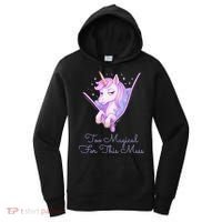 Too Magical For This Mess Funny Anti Social Unicorn Women's Hoodie thumb 0