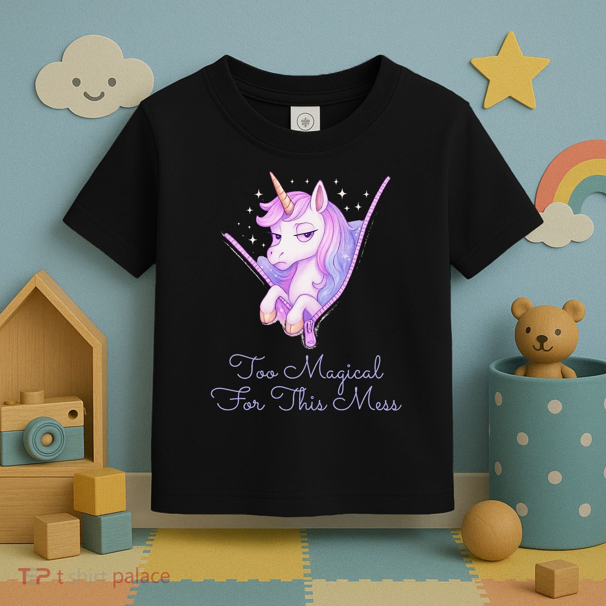 Too Magical For This Mess Funny Anti Social Unicorn Toddler T-Shirt