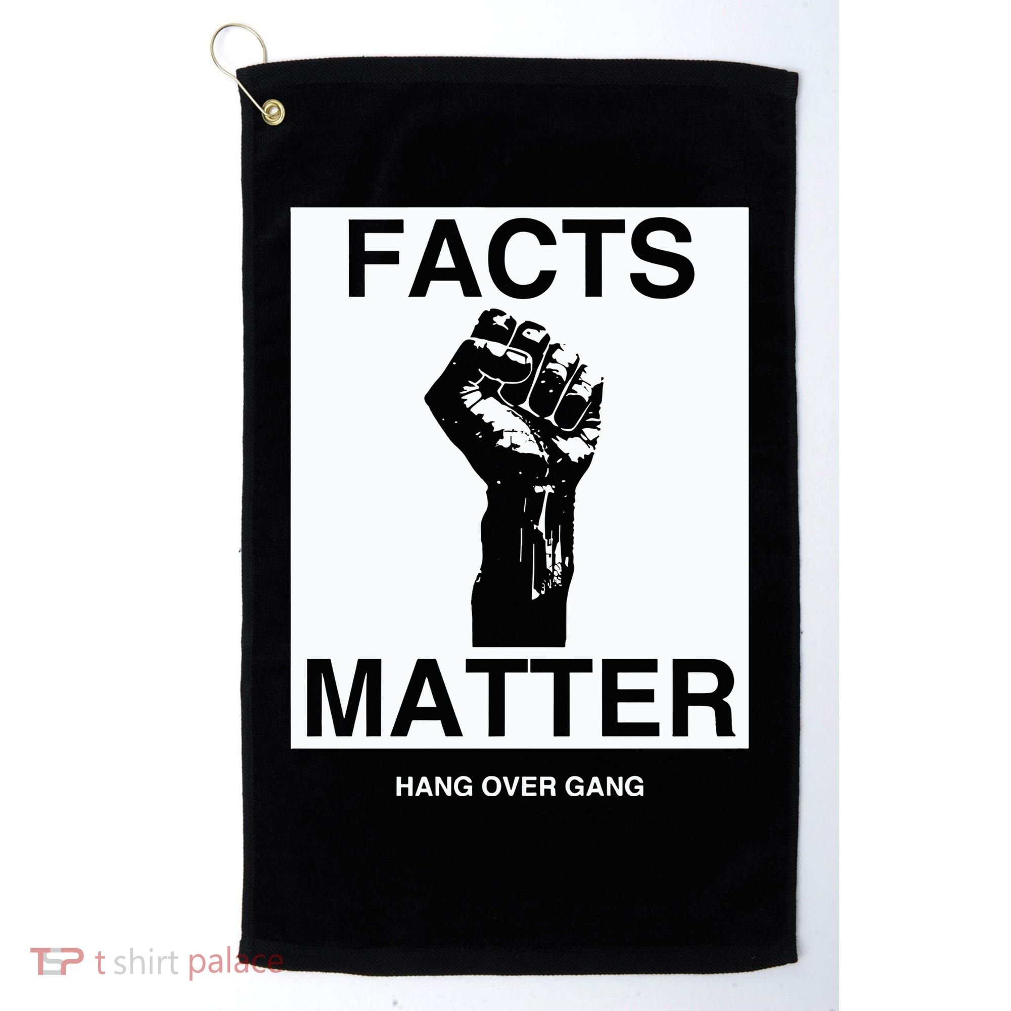 Tom Macdonald Facts Matter Hang Over Gang Golf Towel