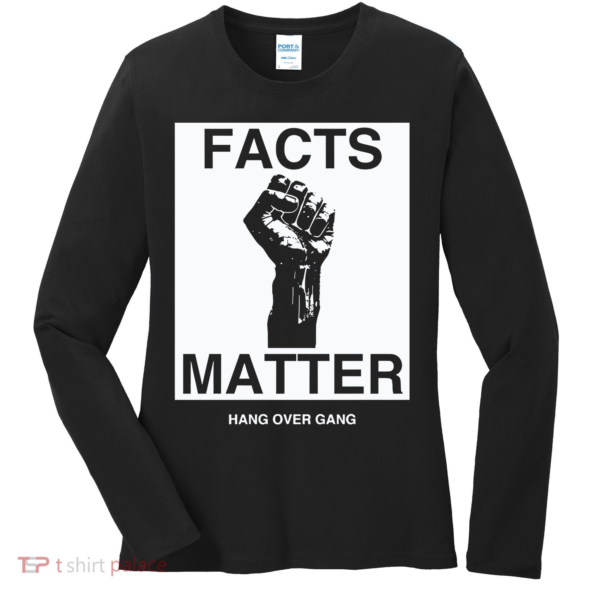 Tom Macdonald Facts Matter Hang Over Gang Women's Long Sleeve Shirt