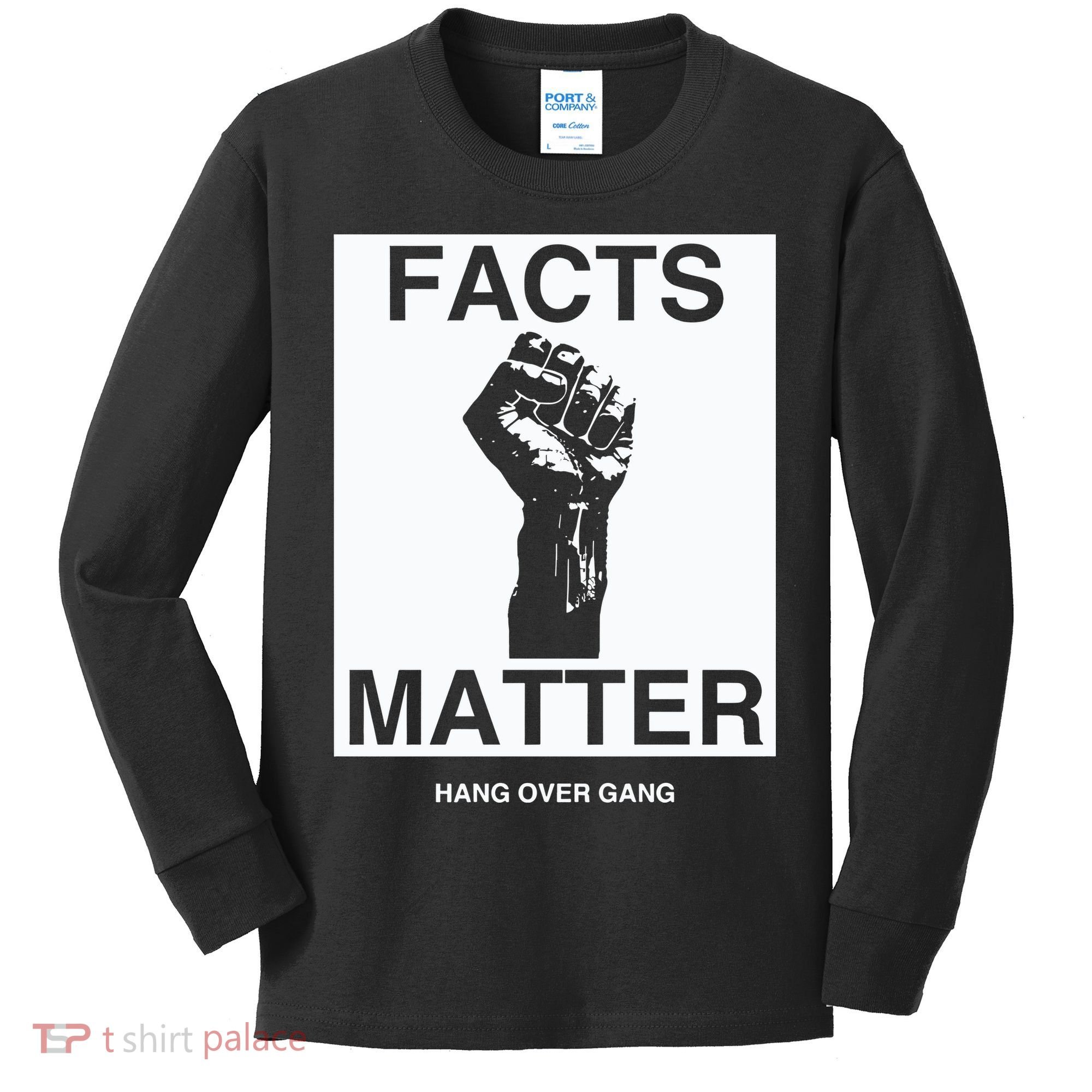 Tom Macdonald Facts Matter Hang Over Gang Kids Long Sleeve Shirt