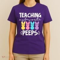 Teaching My Favorite Peeps Easter Teacher Cute T-Shirt thumb 4