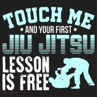 Touch Me First Jiu Jitsu Lesson Is Free Brazilian BJJ Tumbler thumb 3