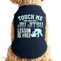 Touch Me First Jiu Jitsu Lesson Is Free Brazilian BJJ Doggie Tank thumb 0