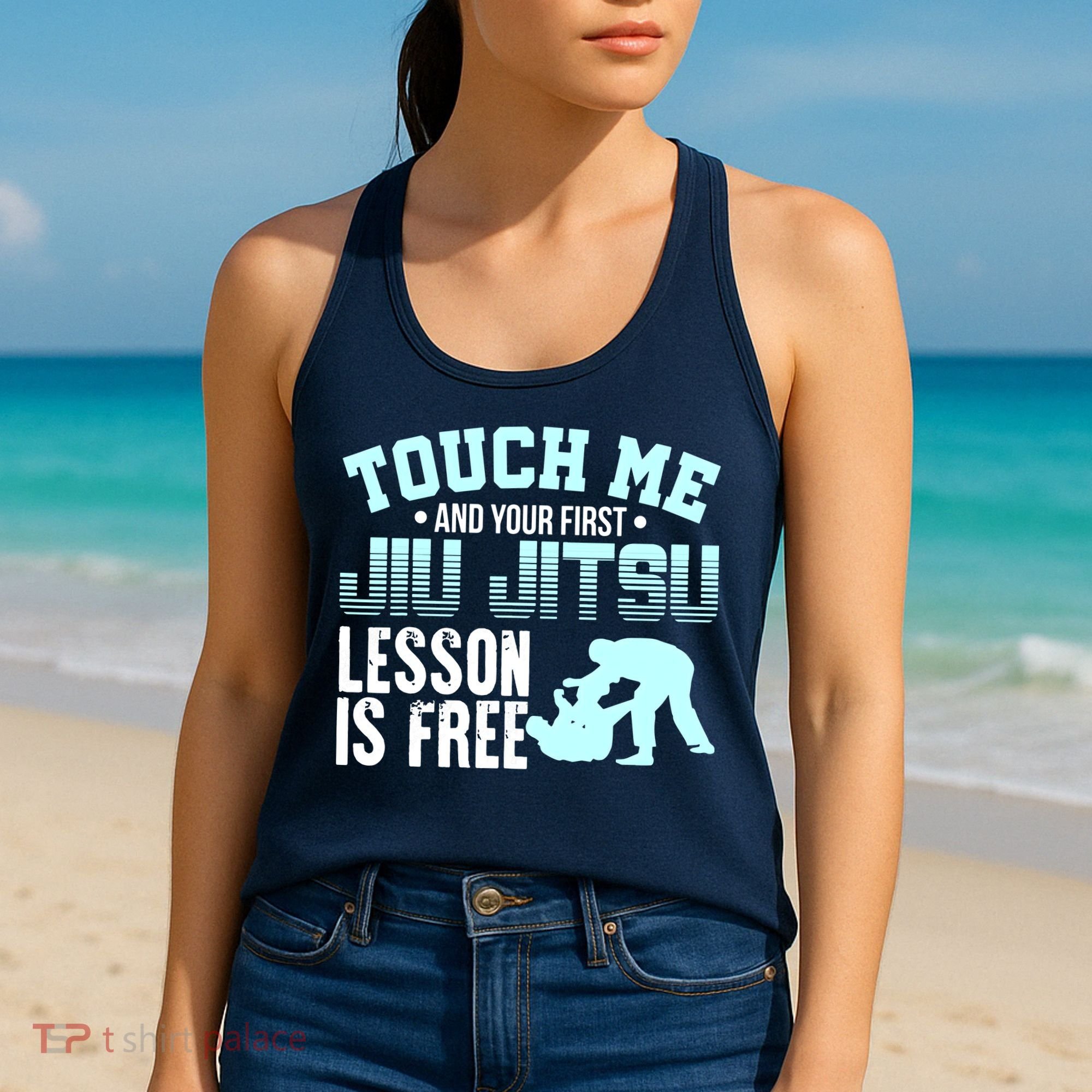 Touch Me First Jiu Jitsu Lesson Is Free Brazilian BJJ Women's Tank Top